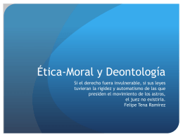 Ética-Moral y Deontología