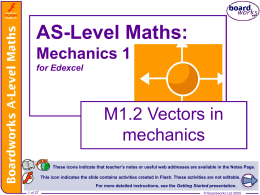 M1.2 Vectors in mechanics