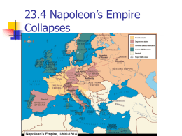 23.4 Napoleon`s Empire Collapses