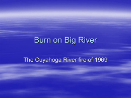 Burn on Big River Presentation
