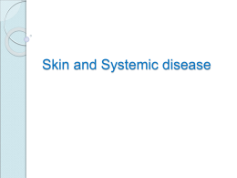 skin in systemic