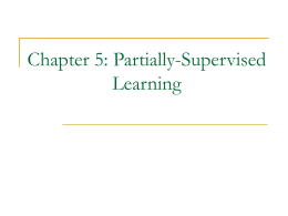 Partially supervised learning
