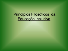 Princípios Filosóficos da Educação Inclusiva