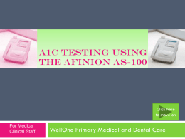 A1c Competency Review - WellOne Primary Medical and Dental Care