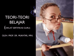 TEORI-TEORI BELAJAR - Prof. Dr. H. Mukhtar, M.Pd