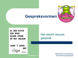 Het slecht nieuws gesprek