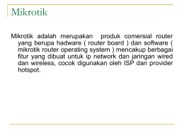 Presentasi Mikrotik