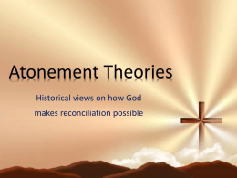 Atonement Theories (powerpoint)
