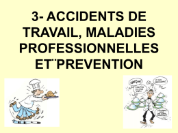 accidents du travail, maladies professionnelles et
