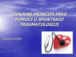 Osnovni principi prve pomocu u sportskoj traumatologiji