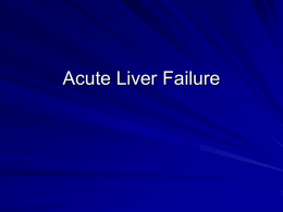 Acute Liver Failure - PBworks