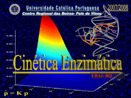 Cinética enzimática - Molar - Universidade Católica Portuguesa