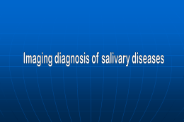Imaging diagnosis of salivary diseases