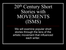 20th Century Short Stories with MOVEMENTS (ISMS)
