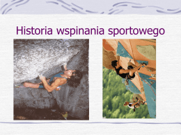 5. Historia wspinania sportowego (by mgr Tomek Niburski)