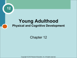 Young Adulthood Physical and Cognitive Development