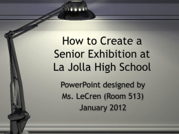 How to Create a Senior Exhibition at LJHS