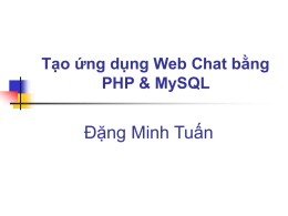 Tạo ứng dụng Web Chat bằng PHP & MySQL - aptech