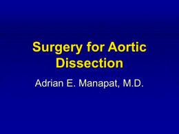 Aortic Dissection - Adrian Manapat,MD