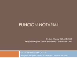 FUNCION NOTARIAL PARTE 1 DR CUBA
