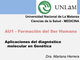 Aplicaciones del diagnóstico molecular – Dra. Mariana Herrera