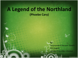 A Legend of the Northland (Phoebe Cary)