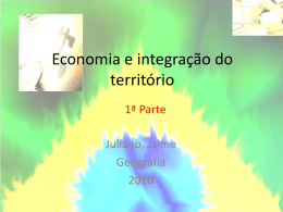 Economia e integração do território