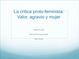 La critica proto-feminista: Valor, agravio y mujer