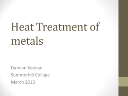 Heat Treatment - Summerhill College