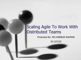 Scaling Agile To Work With Distributed Teams