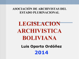 LUIS OPORTO Legislación Archivística