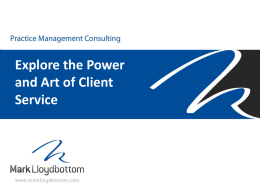 Explore the Power and Art of Client Service
