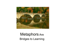 Metaphors are Bridges