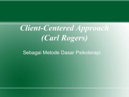 Client-Centered Approach (Carl Rogers)