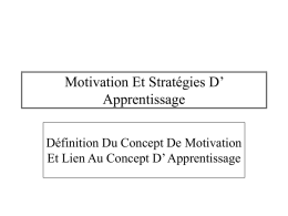 Motivation et stratégies d`apprentissage