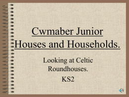 Celtic Roundhouse.