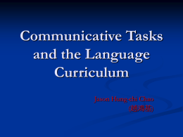 Communicative Tasks and the Language Curriculum