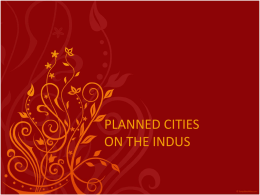 PLANNED CITIES ON THE INDUS