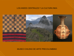 Presentación Andes centrales y cultura inka