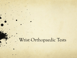 Wrist orthopedic tests