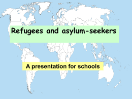 Refugees and asylum seekers presentation for