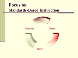 Focus on Standards-Based Instruction