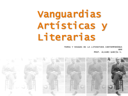 las vanguardias literarias - Profe ÁLVARO GARCÍA Lenguaje y