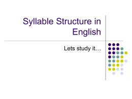 Syllable Structure in English