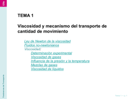 TEMA 1. Viscosidad y mecanismo del transporte de - IQ