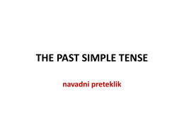 THE PAST SIMPLE TENSE
