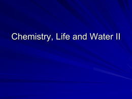 Chemistry, Life and Water II