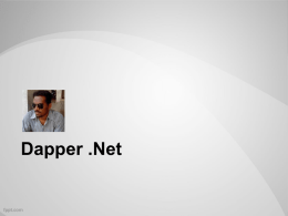 Dapper - Mumbai Techie Group