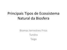 Principais Tipos de Ecossistema Natural da Biosfera
