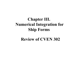 Numerical Integration of Ship Forms (Review of CVEN 302)